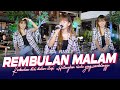 Esa Risty Rembulan Malam Official Music Live Korbankan Diri Dalam Ilusi Hilangkan Rindu