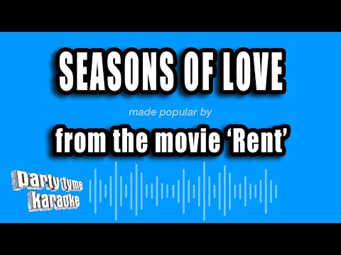 'Rent' - Seasons of Love (Karaoke Version)