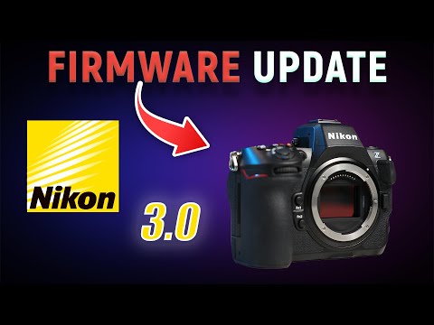 How to upgrade Nikon Z8 Firmware to 3.0 - Quick Guide