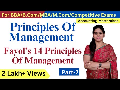 Fayol's Principles Of Management | Fayol's 14 Principles | BBA | B.Com | MBA | Class 12 | M.Com