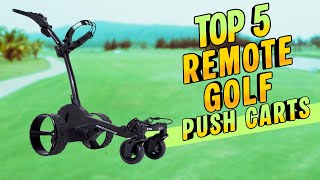 5 Best Remote Golf Push Carts Worth Buying in 2026