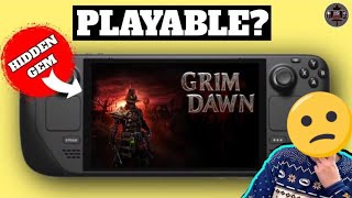 Steam Deck - Grim Dawn - A Diablo inspired Hidden Gem -  Is it Playable?