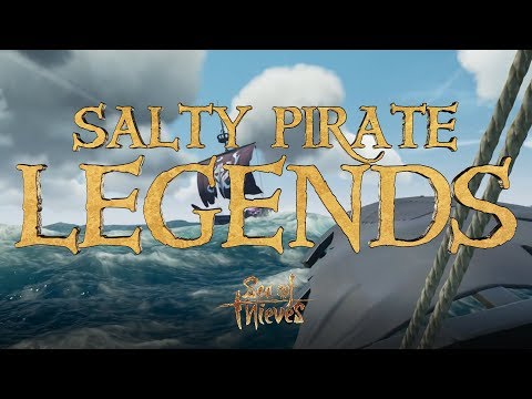 Salty Pirate Legends | Hitbotc Adventures in Sea Of Thieves