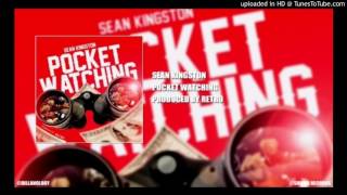 Sean Kingston - Pocket Watching