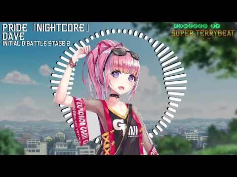 「Super EuroNightcore」 Dave - Pride ~ Initial D ~