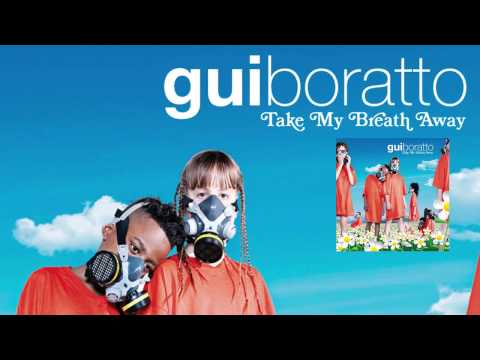 Gui Boratto - Azurra 'Take My Breath Away' Album