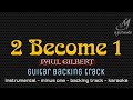 2 BECOME 1 [ PAUL GILBERT ] GUITAR BACKING TRACK