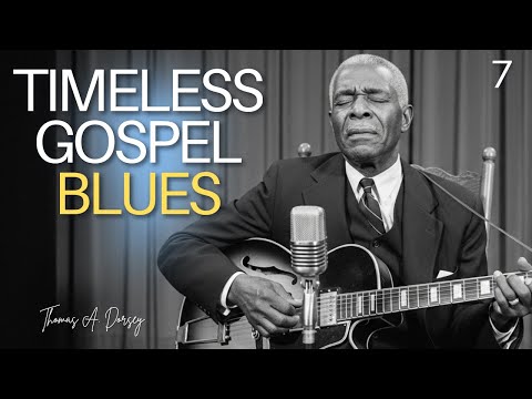 Thumbnail for Classic Gospel Blues 1940s ✝️ Secrets of Thomas A. Dorsey’s Music by Thomas A. Dorsey