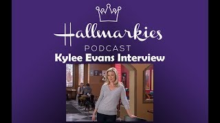 Hallmarkies: Actress Kylee Evans Interview video