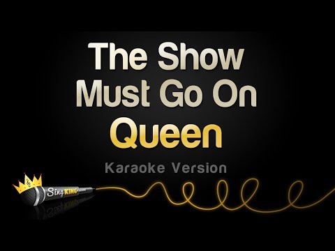 Queen - The Show Must Go On (Karaoke Version)