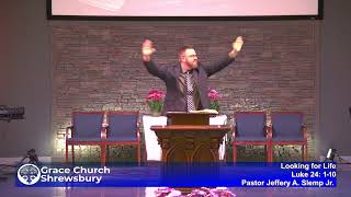 Looking for Life - Luke 24:1-10