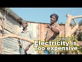 uDlamini YiStar - Electricity Is Too Expensive (Episode 12)