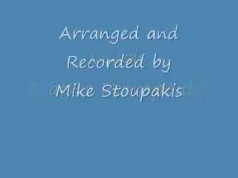 Xristos Anesti Reorded and Arranged by Mike Stoupakis