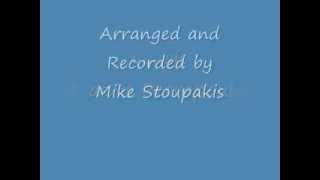 Xristos Anesti Reorded and Arranged by Mike Stoupakis