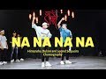 NA NA NA NA | J Star || Himanshu and Leonel Dance Choreography
