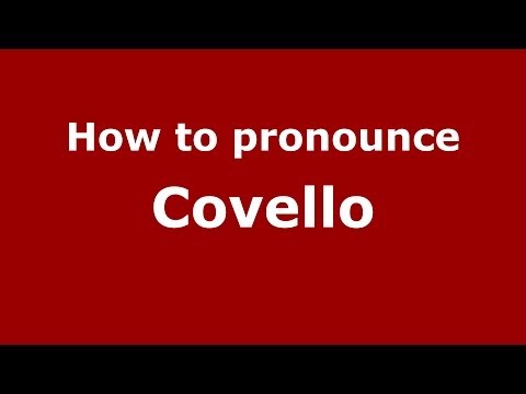 How to pronounce Covello