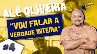 ALÊ OLIVEIRA - NÃO É SEGREDO #4