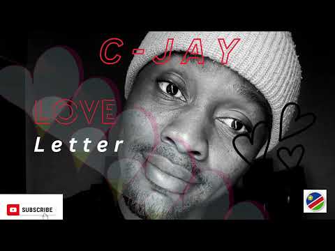 C-JAY - LOVE LETTER (AUDIO)