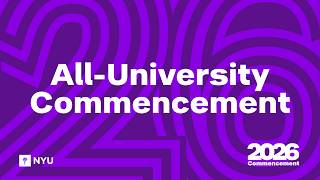 NYU 2026 Commencement Full Ceremony