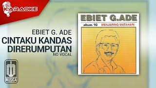 Download lagu Ebiet G. Ade - Cintaku Kandas Direrumputan ( Karaoke Video) | No Vocal mp3 Download lagu Ebiet G. Ade - Cintaku Kandas Direrumputan ( Karaoke Video) | No Vocal mp3