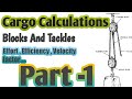 CARGO WORK FOR SHIP OFFICERS CAPT ERROL FERNANDES CH 3 LIFTING GEAR Purchase Tackle System Part 1