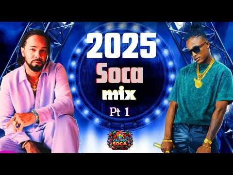 2025 SOCA MIX "Soca 2025 Mix" Pt 1 ( Groovy ) Kes , Yung Bredda, Machel Montano , Gbm Nutron & More