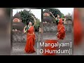Mangalyam O Humdum Suniyore Semi Classical Dance Cover