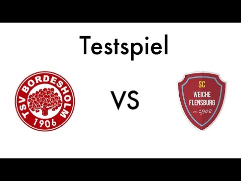TSV Bordesholm - SC Weiche Flensburg 08 II | Testspiel 22.07.2017