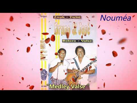 " Medley valses " - Bruno & José