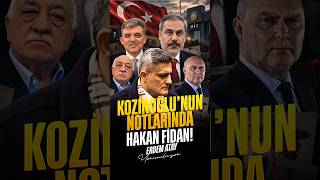 Kozinoğlu'nun Notlarında Hakan Fidan Ayrıntıları