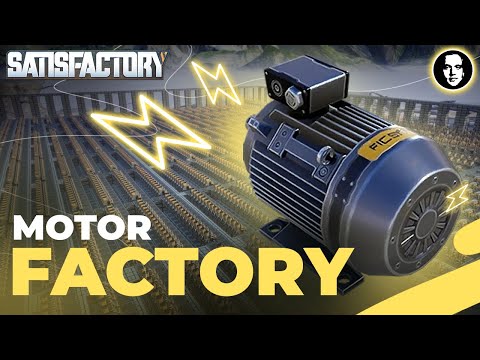 Efficient Motor Factory - Satisfactory New Player Guide EP19