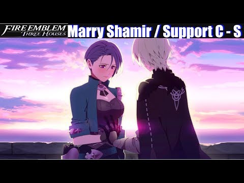 FE3H Marriage / Romance Shamir (C - S Support) - Fire...