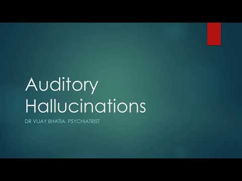 Auditory Hallucinations in Mental disorders