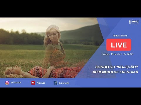 IIPC: Sonho ou Projeção? Aprenda a diferenciar. (Palestra Online)
