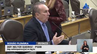 SEGURANÇA PÚBLICA PAUTA PRONUNCIAMENTO DO DEPUTADO NELTER QUEIROZ
