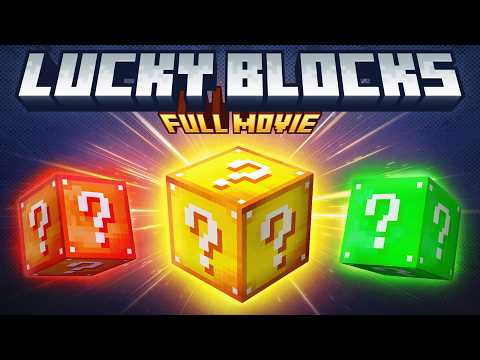 Minecraft Lucky Blocks: THE MOVIE