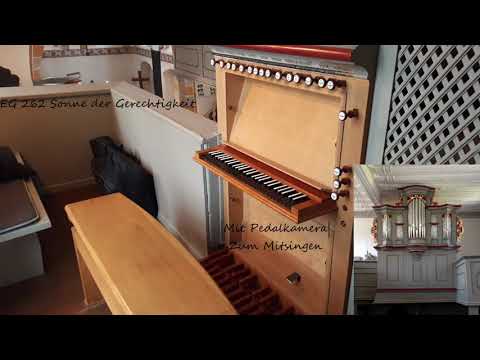 EG 262 Sonne der Gerechtigkeit (Wochenlied) |mit Pedalkamera|Zum Mitsingen|