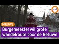 Er komt een wandelpad van zo'n 200 kilometer door de Betuwe