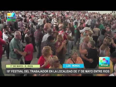 19° EDICION FESTIVAL DEL TRABAJADOR EN LA LOCALIDAD DE 1° DE MAYO ENTRE RIOS DOMINGO 30 DE ABRIL 202