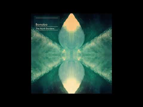Bonobo - The North Borders