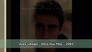 Alex Ubago Otro Día Más