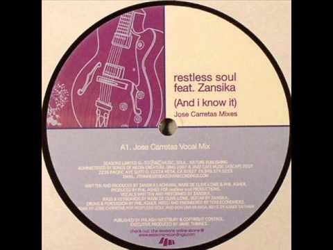 Restless Soul - And I Know It (Jose Carretas alt mix)