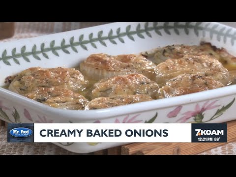 Mr. Food: Creamy baked onions - Nov. 17