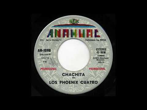 Los Phoenix Cuatro - Chachita - Anahuac an-1098-b