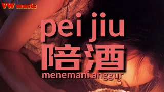 Download lagu 陪酒 Pei jiu... mp3