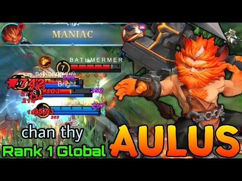 MANIAC Aulus Powerful Big Hammer - Top 1 Global Aulus by  chan thy - Mobile Legends