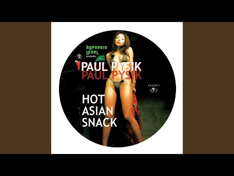 Hot Asian Snack (Hypnotic Level Presents Paul Pysik)