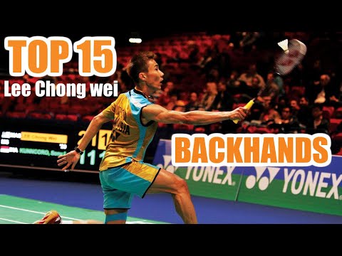 TOP 15 Lee Chong wei Backhands of all Time