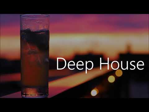 Deep House Mix #3