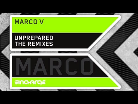Marco V - Unprepared (Marcel Woods Dub RMX)